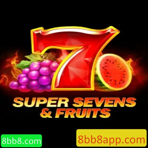 Explorando o Jogo 7SuperSevensFruits: Diversão e Estratégia em 8bb8.com